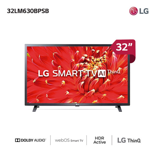 Smart Tv LG 32`hd 32lm630bpsb Inteligencia Artificial Amv