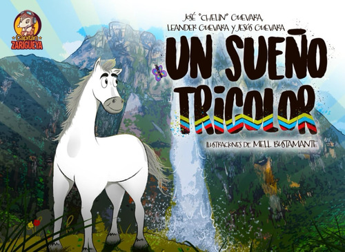 Libro: Un Sueño Tricolor (spanish Edition)