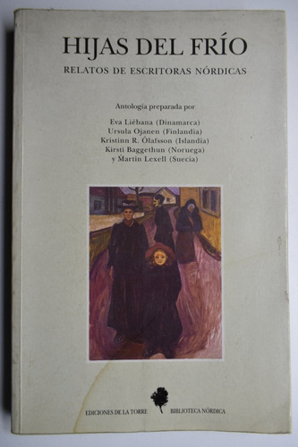 Hijas Del Frío. Relatos De Escritoras Nórdicas          C187