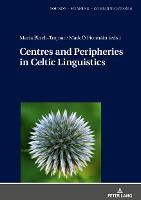 Libro Centres And Peripheries In Celtic Linguistics - Mar...