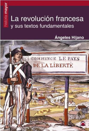 Libro La Revoluciã³n Francesa Y Sus Textos Fundamentales ...