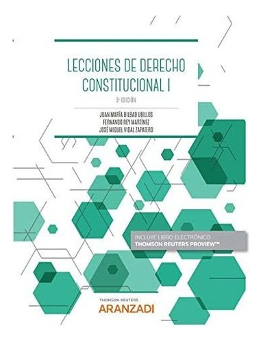 Lecciones De Derecho Constitucional I - Bilbao Juan Maria Re