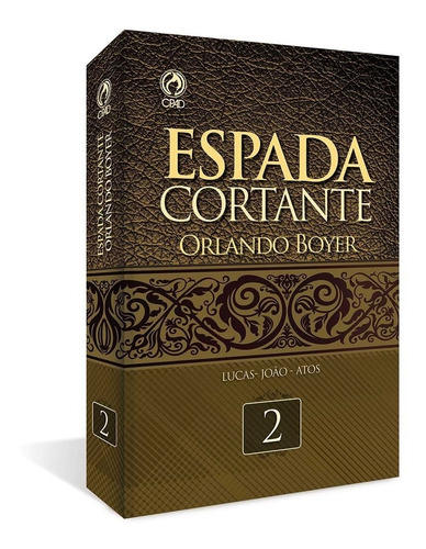 Espada Cortante Volume 2 - Orlando Boyer