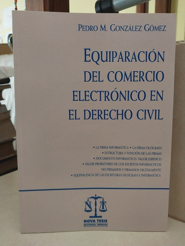 Comercio Electrónico En El Derecho Civil. González Gómez
