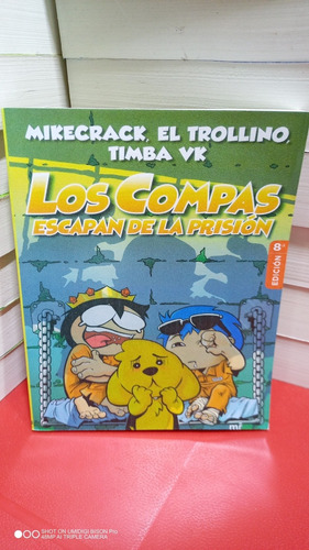 Los Compas Escapan De La Prisión. Mikecrack. Libro Físico