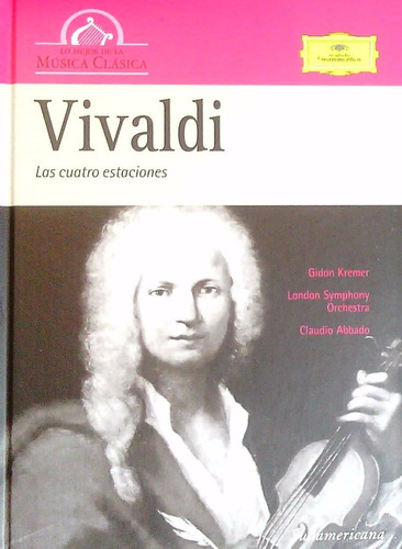 Vivaldi Las Cuatro Estaciones Lo Mejor De La Musica Clasica 