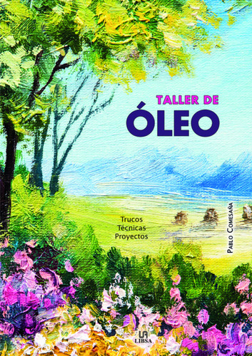 Taller De Óleo  -  Comesaña, Pablo