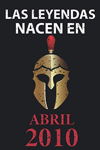 Las Leyendas Nacen En Abril 2010: Regalo De Cumpleaños Perfe