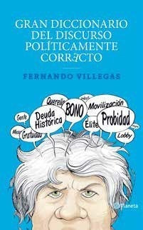 Libro Gran Diccionario Del Discurso Políticamente Correcto D