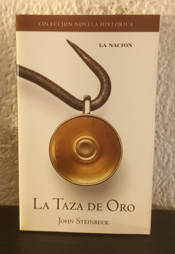 La Taza De Oro - John Steinbeck