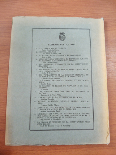 Libro: La Legión Extranjera En La Intervención Francesa. (Usado)