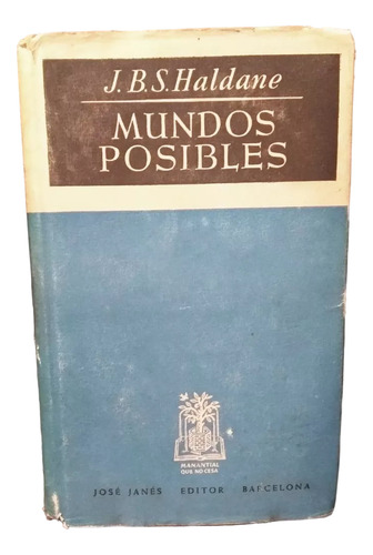Mundos Posibles J. B. S. Haldane (Usado)