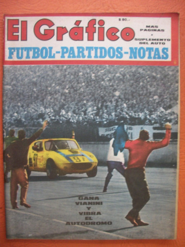 El Grafico 2493 18/7/1967 Gana Vianini Y Vibra El Autodromo