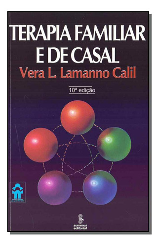 Libro Terapia Familiar E De Casal Vol 31 10ed 18 De Lamanno