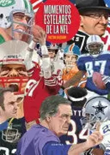 Libro Momentos Estelares De La Nfl