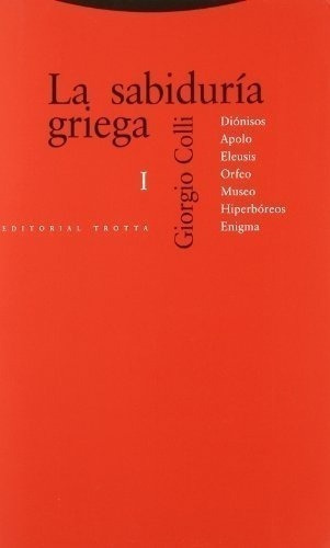 Libro - La Sabiduria Griega I - Giorgio Colli