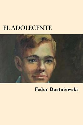 Libro El Adolecente (spanish Edition) - Dostoiewski, Fedor