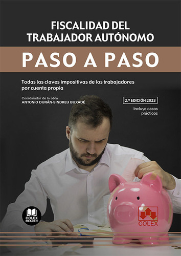 Fiscalidad Del Trabajador Autonomo Paso A Paso 2023 2ª Ed -