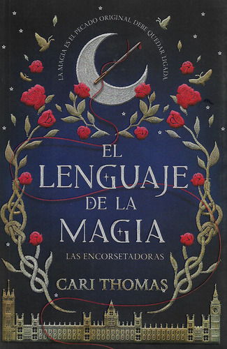 Libro El Lenguaje De La Magia - Thomas Cari