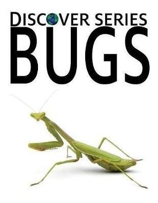 Bugs - Xist Publishing (paperback)