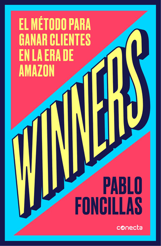 Winners, de Hernández, Felisberto. Serie Ah imp Editorial Conecta, tapa blanda en español, 2019