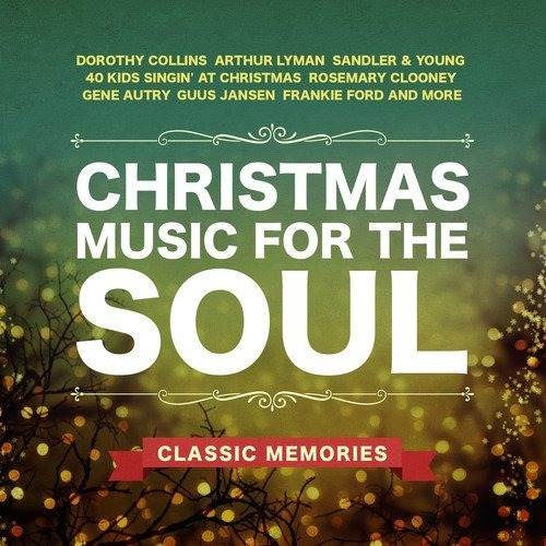 Cd Christmas Music For The Soul - Classic Memories -...