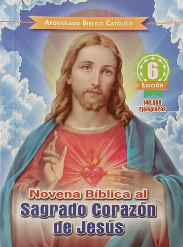 Novena Bíblica Al Sagrado Corazón De Jesús 6a. Edición