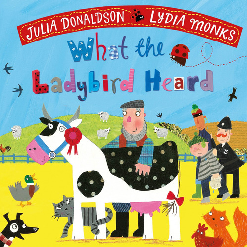 Libro What The Ladybird Heard De Donaldson Julia Monks Lydia