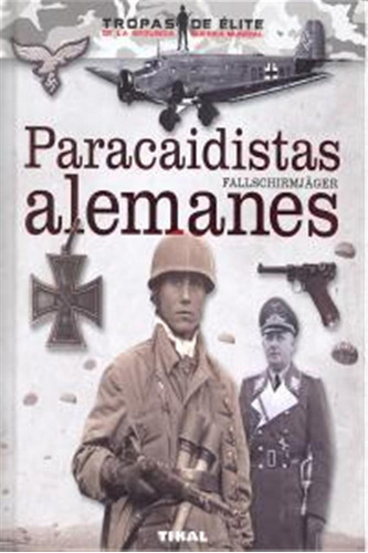 Paracaidistas Alemanes - Aa,vv,