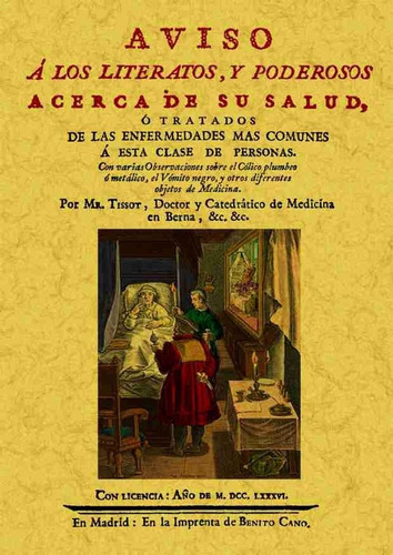 Aviso A Los Literatos Y Poderosos Acerca De Su Salud, O T...