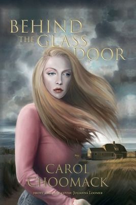 Libro Behind The Glass Door - Choomack, Carol Cottone