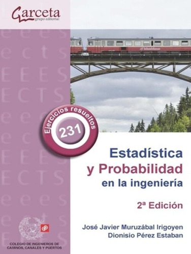 Estadística Y Probabilidad En La Ingeniería. 2ª Edición / Vv