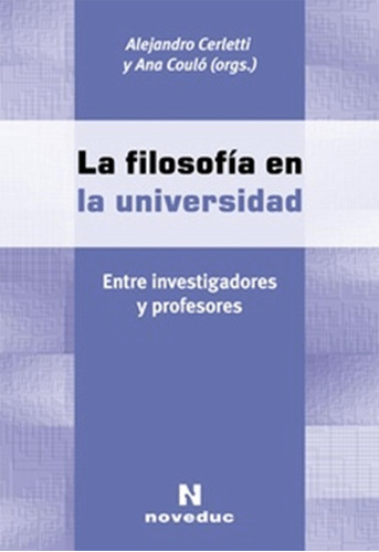 Filosofìa En La Universidad, La - Alejandro Cerletti