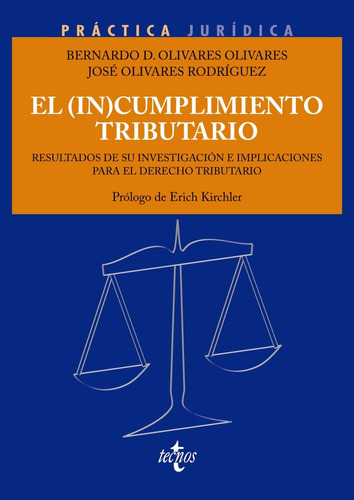 El (in)cumplimiento Tributario. - Olivares Olivares  - *