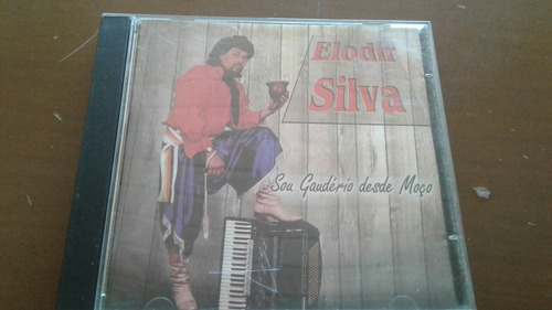 Cd Elodir Silva - Sou Gaudério Desde Moço - Enviando Normal (Usado)