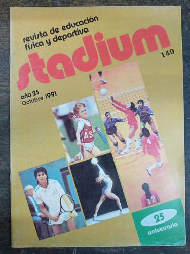 Stadium Nº 149 * 0ctubre 1991 * Educacion Fisica Y Deportiva