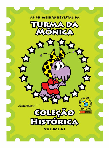 Coleção Histórica Turma da Monica 41, de Mauricio de Sousa. Editora Panini Brasil LTDA, capa mole em português, 2015