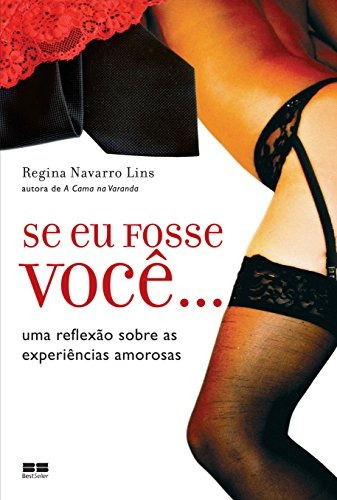 Se eu fosse você., de Lins, Regina Navarro. Editora Best Seller Ltda, capa mole em português, 2010