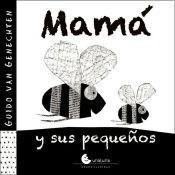 Mama Y Sus Pequeños (coleccion Minilibros) (cartone) - Va*-