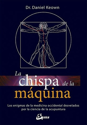 La Chispa De La Maquina, Daniel Keown, Gaia