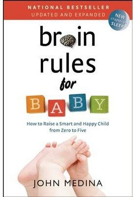 Libro Brain Rules For Baby (updated And Expanded) - John ...