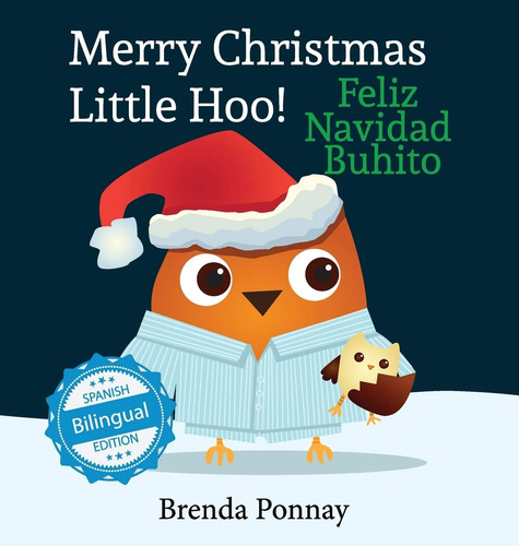 Libro: Merry Christmas, Little Hoo! Feliz Navidad Buhito (xi
