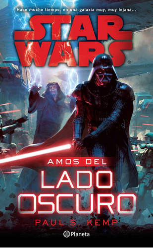 Star Wars. Amos del Lado Oscuro, de Kemp, Paul S.. Serie Lucas Film Editorial Planeta México, tapa blanda en español, 2018