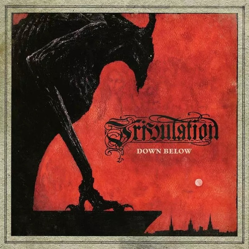 Tribulation Down Below Cd Son