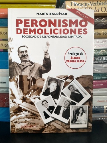 Peronismo Demoliciones. Maria Zaldívar. 