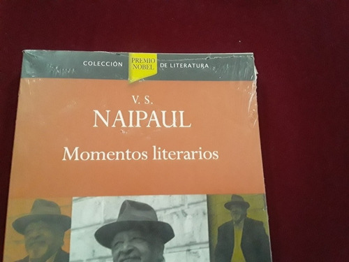 Momentos Literarios Naipaul Coleccion Premio Nobelliteratura