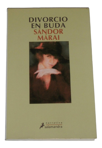 Divorcio En Buda / Sandor Marai