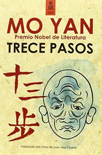 Trece Pasos - Mo Yan