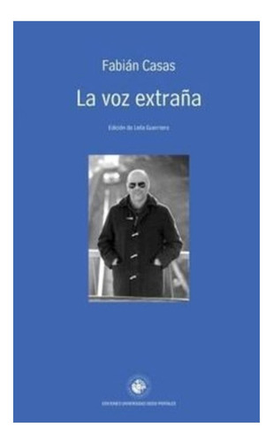 Libro La Voz Extraña.