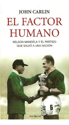 Libro Factor Humano Nelson Mandela Y El Partido Que Salvo A